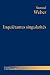 Inquiétantes singularités (...