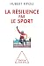 La résilience par le sport:...