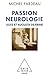Passion neurologie: Jules et Augusta Dejerine