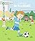 J'apprends le football by Jeremy Rouche