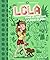 LOLA POUR LE MEILLEUR ET PO...