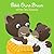 PETIT OURS BRUN AIME LES BI...