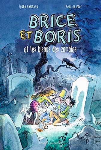 Brice et Boris et les bisous des zombies (Paperback)