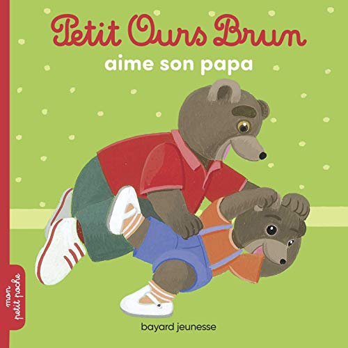 Petit Ours Brun aime son papa (Paperback)