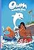 Oum le dauphin, Tome 02: La...