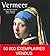 Vermeer Nouvelle édition 2017