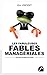 Les Fabuleuses Fables Managériales de nos années de crise by Eric Vincent