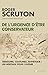 De l'urgence d'être conservateur: Territoire, coutumes, esthétique, un héritage pour l'avenir