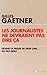 LES JOURNALISTES NE DEVRAIENT PAS DIRE CA by Gilles Gaetner