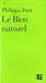 Le bien naturel