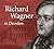 Richard Wagner in Dresden: ...