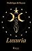 Luxuria (French Edition)