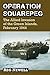 Operation Squarepeg: The Allied Invasion of the Green Islands, February 1944