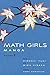 Math Girls Manga Vol. 2