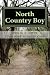 North Country Boy by Craig E Cobb