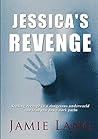 Jessica's Revenge