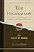 The Highwayman: Romantic Co...