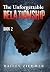 The Unforgettable Relationship: Book 2
