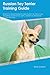 Russian Toy Terrier Trainin...