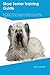 Skye Terrier Training Guide...