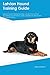 Latvian Hound Training Guide Latvian Hound Training Includes by Jake Hamilton