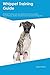Whippet Training Guide Whip...