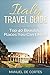 Italy Travel Guide: Top40 B...