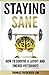 Staying Sane: How to Survive a Layoff and Emerge Victorious!
