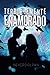 Terriblemente Enamorado (Volume 1) (Spanish Edition)
