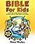 Bible for Kids by Fiona Wesley