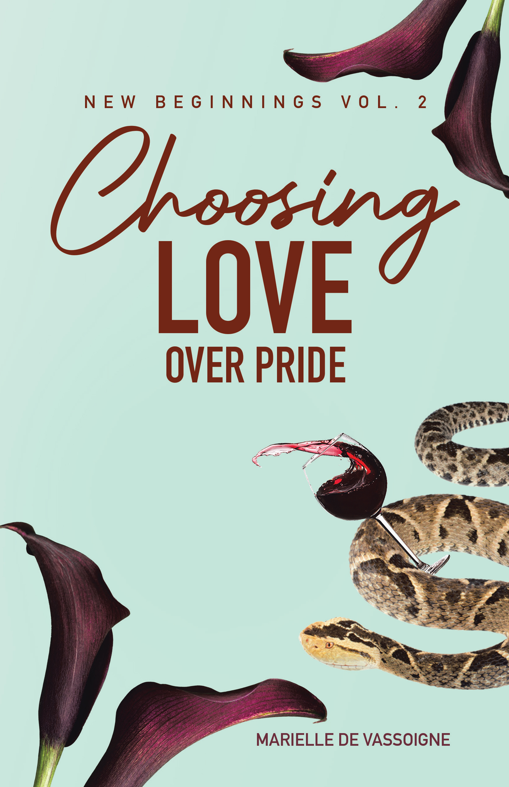 Choosing Love Over Pride (New Beginnings #2)