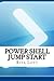 Power Shell Jump Start