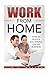 Work From Home - How To Bui...