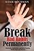 Break Bad Habits Permanentl...