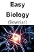 Easy Biology (Slovenian)