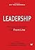 Leadership: Perspectives from the Front Line