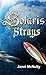 Solaris Strays (Solaris Saga)