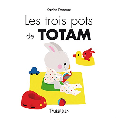 Les Trois Pots de Totam (Tb.Totam) (French Edition)