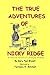 The True Adventures of Nick...