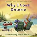 Why I Love Ontario