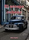 El escape cubano