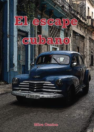 El escape cubano (Paperback)
