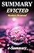 Summary - Evicted: By Matthew Desmond: Poverty and Profit in the American City