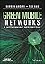 Green Mobile Networks: A Networking Perspective (Wiley - IEEE)