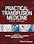 Practical Transfusion Medicine