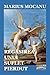 Regasirea Unui Suflet Pierdut: Dezvoltare Personala (Romanian Edition)
