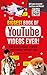 Biggest Book of YouTube Vid...