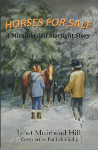 Horses for Sale: A Miranda and Starlight Story (Paperback)