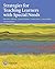 Strategies for Teaching Learners with Special Needs