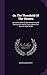 On The Threshold Of The Unseen: An Examination Of The Phenomena Of Spiritualism And Of The Evidence For Survival After Death
